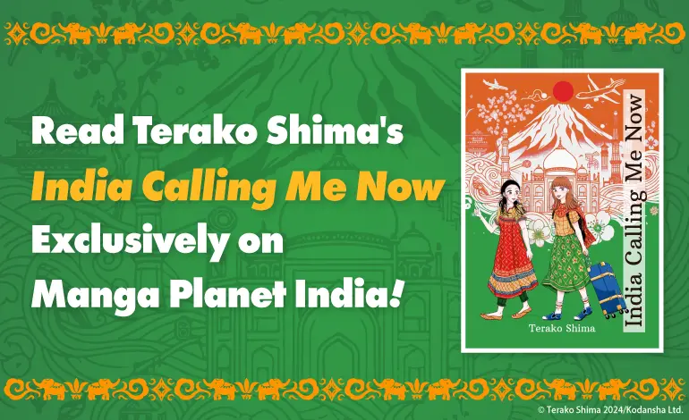 Manga Planet India Announces Exclusive Release of Terako Shima's India Calling Me Now